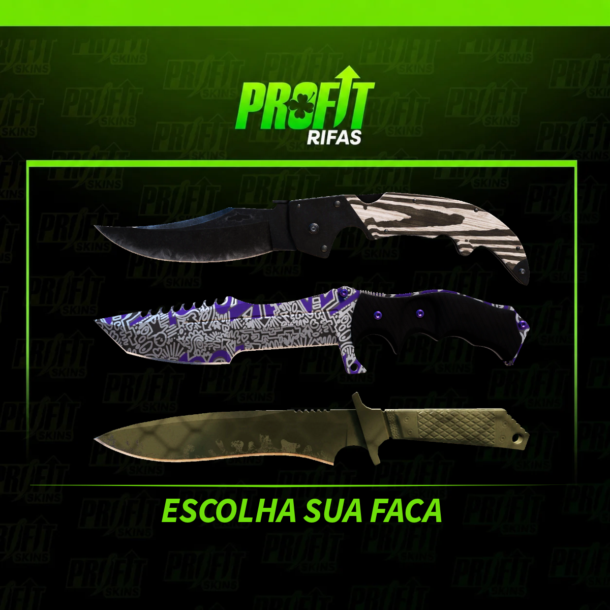 ESCOLHA SUA FACA - 28.09
